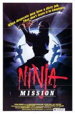 Watch The Ninja Mission Online Putlocker