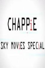 Watch Chappie Sky Movies Special Putlocker