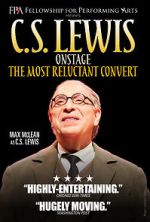 Watch C.S. Lewis Onstage: The Most Reluctant Convert Online Putlocker