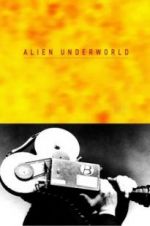 Watch Alien Underworld Putlocker