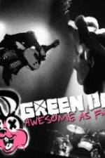Watch Green Day Awesome As F**K Putlocker
