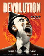 Watch Devolution: A Devo Theory Putlocker