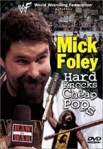 Watch Mick Foley: Hard Knocks and Cheap Pops Online Putlocker