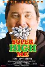 Watch Super High Me Online Putlocker