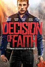 Watch Decision of Faith Putlocker