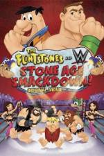 Watch The Flintstones & WWE: Stone Age Smackdown Putlocker