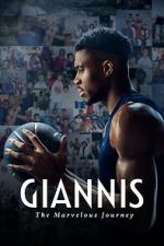 Watch Giannis: The Marvelous Journey Online Putlocker