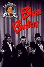 Watch Blues Busters Online Putlocker