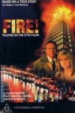 Watch Fire: Trapped on the 37th Floor Putlocker