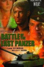 Watch The Battle of the Last Panzer Online Putlocker