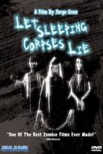 Watch Let Sleeping Corpses Lie Putlocker