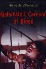 Watch Malatesta's Carnival of Blood Putlocker