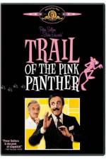 Watch Trail of the Pink Panther Online Putlocker