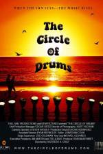Watch The Circle of Drums Online Putlocker