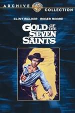 Watch Gold of the Seven Saints Putlocker
