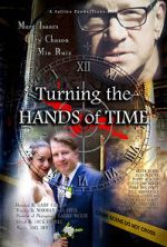 Watch Turning the Hands of Time Online Putlocker