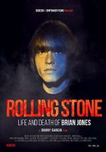 Watch Rolling Stone: Life and Death of Brian Jones Online Putlocker