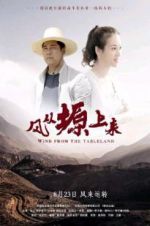 Watch The Wind Comes Up From the Plateau Online Putlocker