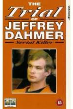 Watch The Trial of Jeffrey Dahmer Putlocker