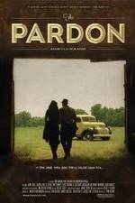 Watch The Pardon Putlocker