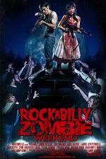 Watch Rockabilly Zombie Weekend Putlocker