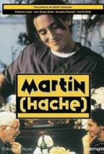 Watch Martin (Hache) Putlocker