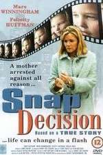 Watch Snap Decision Putlocker
