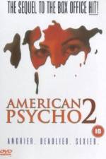 Watch American Psycho II: All American Girl Online Putlocker