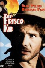 Watch The Frisco Kid Online Putlocker