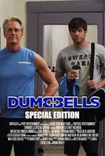 Watch Dumbbells: Special Edition Putlocker