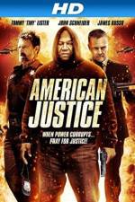 Watch American Justice Putlocker
