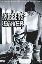 Watch Rubber's Lover Online Putlocker