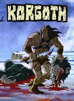 Watch Korgoth of Barbaria (TV Short 2006) Online Putlocker