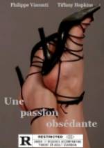 Watch Une passion obsdante Online Putlocker