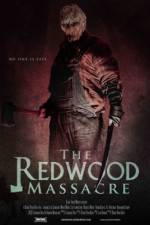 Watch The Redwood Massacre Putlocker