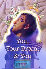 Watch You, Your Brain, & You Putlocker