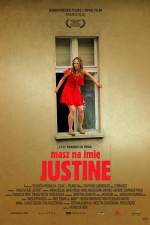 Watch Masz na imie Justine Putlocker