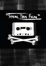 Watch Steal This Film (Short 2006) Online Putlocker