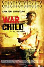 Watch War Child Online Putlocker