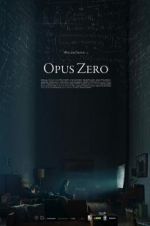 Watch Opus Zero Putlocker