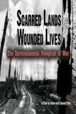 Watch Scarred Lands & Wounded Lives--The Environmental Footprint of War Putlocker
