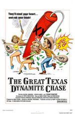 Watch The Great Texas Dynamite Chase Online Putlocker
