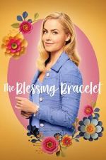 Watch The Blessing Bracelet Online Putlocker