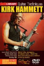 Watch Lick Library  Learn Guitar Techniques Metal Kirk Hammett Style Online Putlocker