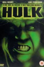 Watch The Death of the Incredible Hulk Putlocker