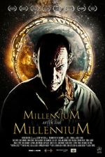 Watch Millennium After the Millennium Online Putlocker