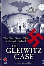 Watch The Gleiwitz Case Putlocker
