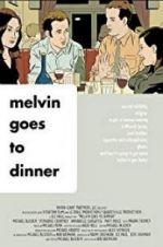 Watch Melvin Goes to Dinner Putlocker