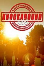 Watch Knockaround Kids Putlocker