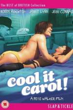 Watch Cool It Carol Putlocker